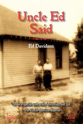 Uncle Ed Said Paperback American Perspective, Ltd.