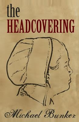 The Headcovering Paperback Createspace Independent Publishing Platform