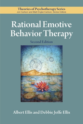 Rational Emotive Behavior Therapy Paperback American Psychological Association (APA)