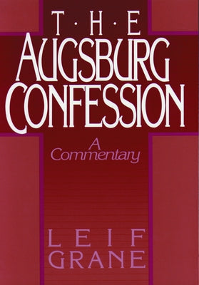 Augsburg Confession the Paperback Fortress Press