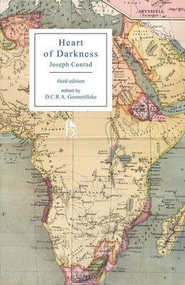 Heart of Darkness - Ed. Goonetilleke - Third Edition Paperback Broadview Press Inc