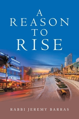 A Reason to Rise Paperback Xlibris Us