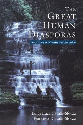 The Great Human Diasporas: The History of Diversity and Evolution Paperback Basic Books