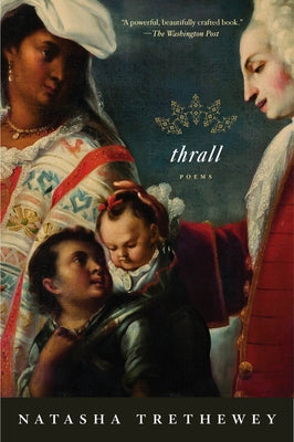 Thrall: Poems Ecco Press