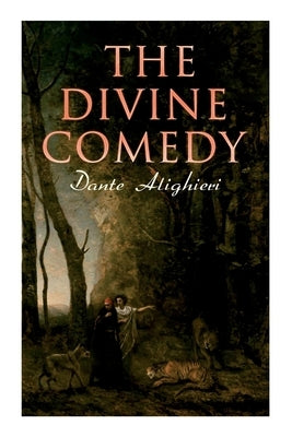 The Divine Comedy: Annotated Classics Edition Paperback E-Artnow