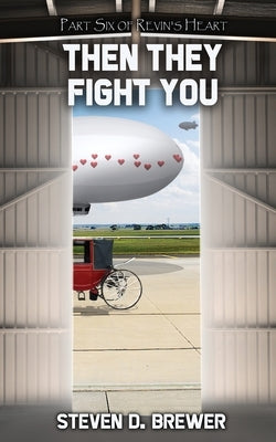 Then They Fight You Paperback Water Dragon Publishing