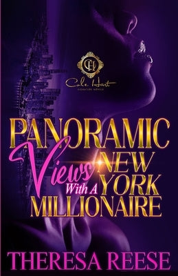 Panoramic Views With A New York Millionaire: An African American Romance Paperback Independently Published