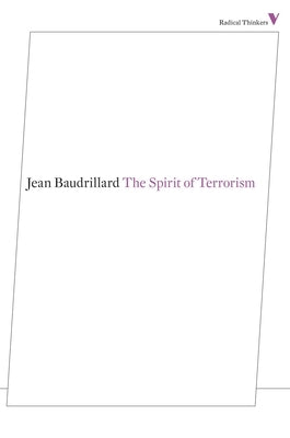 The Spirit of Terrorism: And Other Essays Paperback Verso