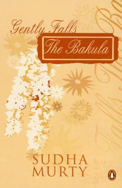 Gently Falls the Bakula Paperback India Penguin