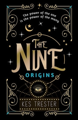 The Nine: Origins Paperback Owl Hollow Press, LLC