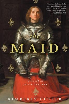 Maid: A Novel of Joan of Arc Paperback Houghton Mifflin