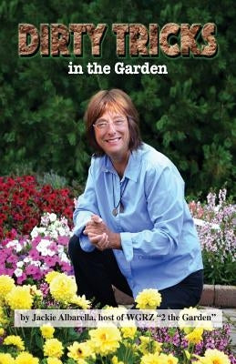 Dirty Tricks in the Garden Paperback Rock / Paper / Safety Scissors