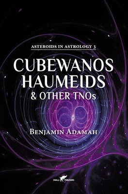 Cubewanos, Haumeids and other TNOs by Adamah, Benjamin