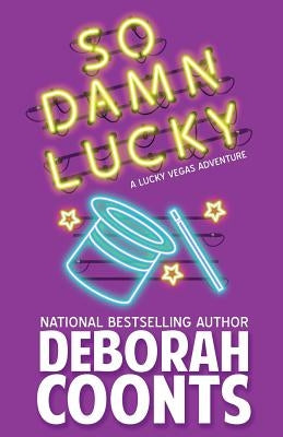 So Damn Lucky Paperback Chestnut Street Press