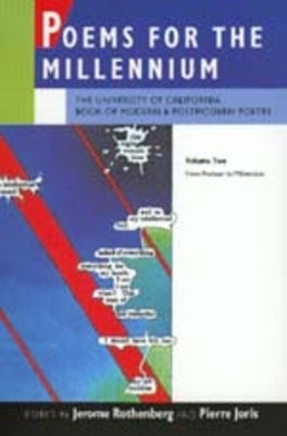 Poems for the Millennium, Volume Two: The University of California Book of Modern and Postmodern Poetry, from Postwar to Millennium Paperback University of California Press