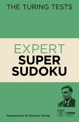The Turing Tests Expert Super Sudoku Paperback Sirius Entertainment