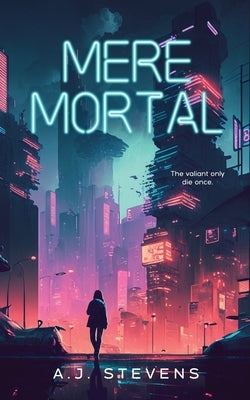 Mere Mortal: YA Dystopian Science Fiction Paperback Splinter Press