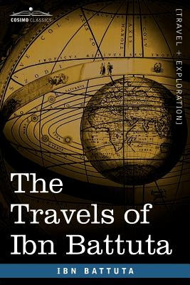 The Travels of Ibn Battuta Paperback Cosimo Classics