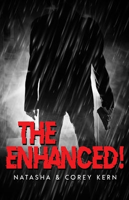 The Enhanced! Natasha & Corey Kern