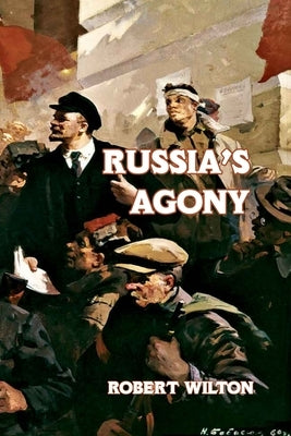 Russia's Agony Paperback Scrawny Goat Books