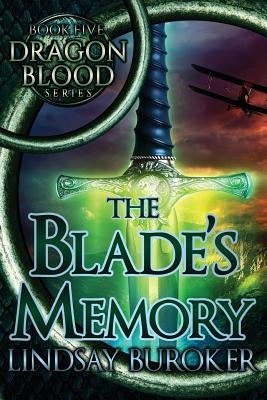 The Blade's Memory Paperback Createspace Independent Publishing Platform