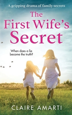 The First Wife's Secret Paperback Claire Amarti