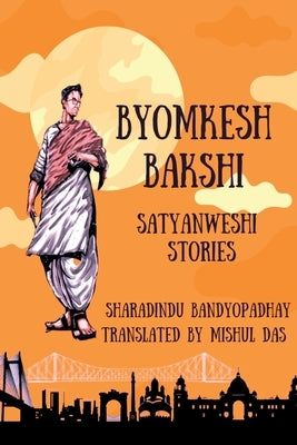 Adventures of Byomkesh Bakshi Paperback Notion Press