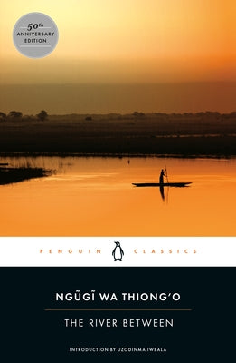 Paperback of The River Between by Penguin Group, showing the book cover with title and author details.