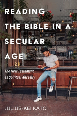 Reading the Bible in a Secular Age Paperback Cascade Books