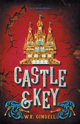 Castle and Key Paperback W.R. Gingell