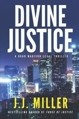 Divine Justice Paperback Independently Published