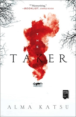 The Taker, 1: Book One of the Taker Trilogy Gallery / Saga Press