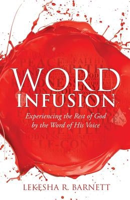 Word Infusion Paperback Xulon Press