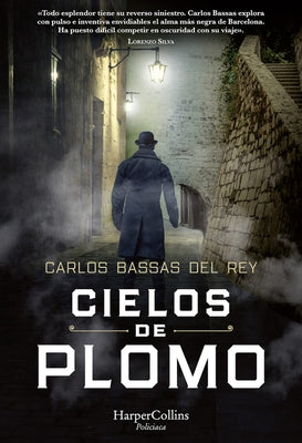 Cielos de plomo by Bassas del Rey, Carlos