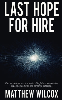 Last Hope for Hire Paperback Wild Rose Press