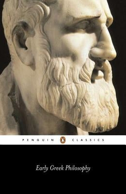 Early Greek Philosophy Paperback Penguin Group