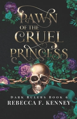 Pawn of the Cruel Princess: (Standalone) Paperback Independently Published