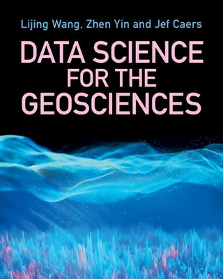 Paperback book titled "Data Science for the Geosciences" published by Cambridge University Press, showing the cover with geological imagery.