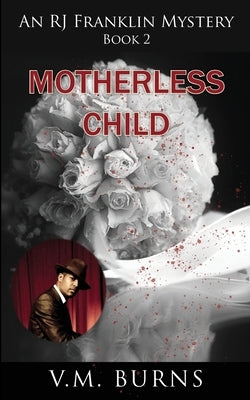 Motherless Child Paperback Camel Press