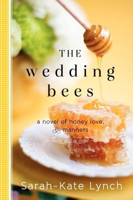 The Wedding Bees Paperback William Morrow & Company