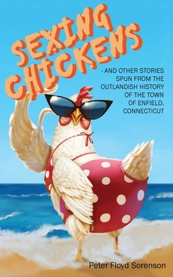 Sexing Chickens Paperback Enfield Publishing