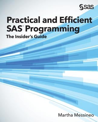 Paperback book titled "Practical and Efficient SAS Programming: The Insider's Guide" by SAS Institute, featuring a clean cover design.