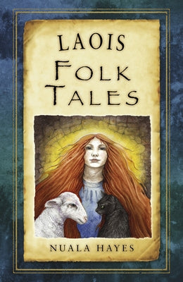 Laois Folk Tales Paperback Thp Ireland