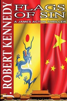 Flags of Sin: A James Acton Thriller Book #5 Paperback Createspace Independent Publishing Platform