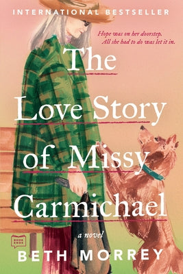 The Love Story of Missy Carmichael G.P. Putnam's Sons