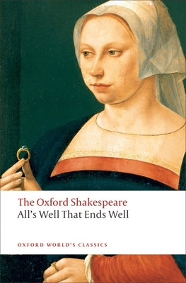 Paperback edition of All's Well That Ends Well by Oxford University Press, featuring a classic Shakespeare cover design.