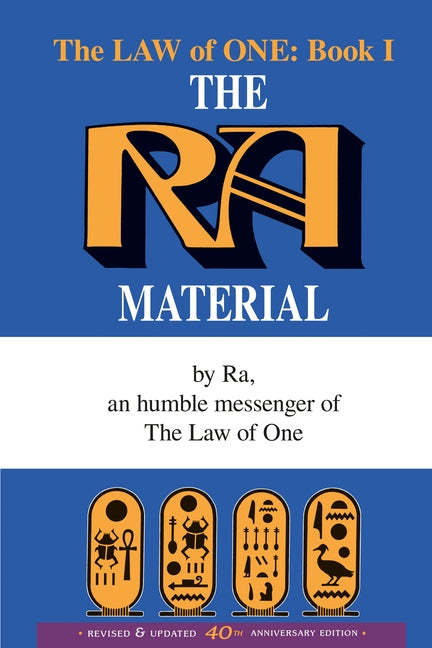 The Ra Material Book One: An Ancient Astronaut Speaks (Book One) by Rueckert &. McCarty
