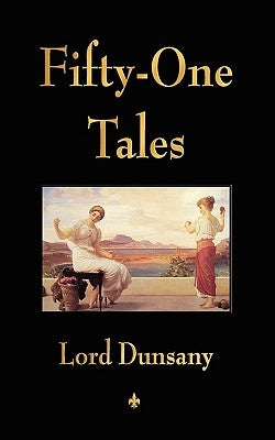 Fifty-One Tales Paperback Watchmaker Publishing