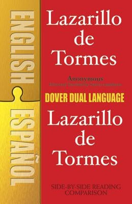 Lazarillo de Tormes (Dual-Language) Paperback Dover Publications