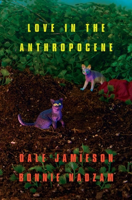 Love in the Anthropocene Paperback OR Books